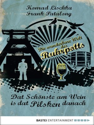 cover image of Dat Schönste am Wein is dat Pilsken danach